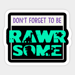 Dino Quote Sticker